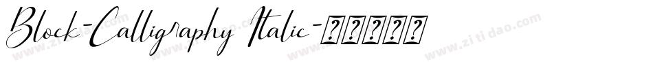 Block-Calligraphy Italic字体转换